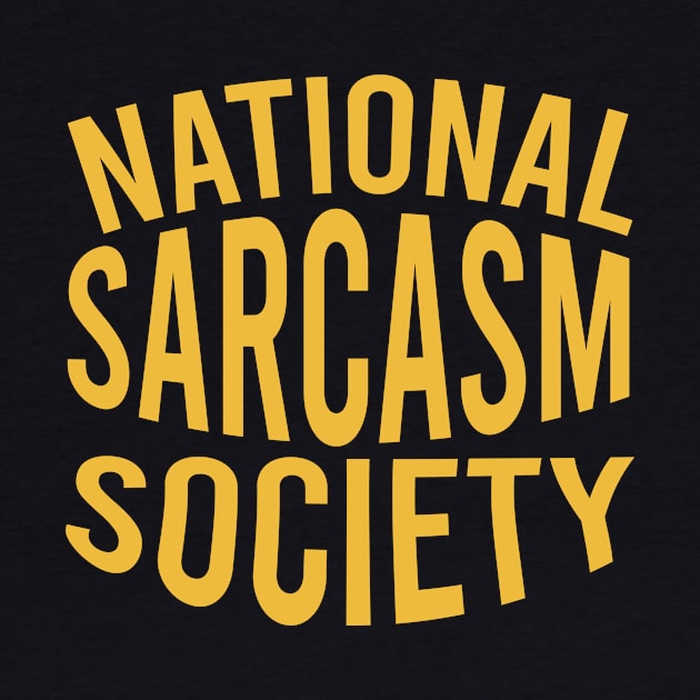 National sarcasm society by cypryanus